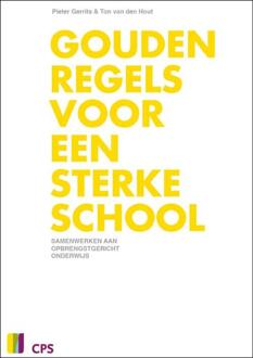 Gouden regels voor een sterke school - Boek Pieter Gerrits (9065086390)