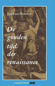 Gouden tijd der renaissance - Boek L. Dubreton (9031504084)