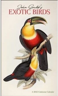 Gould's Exotic Birds Deluxe Wall Calendar 2025 - Media, Gladstone