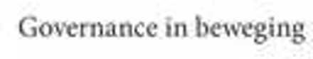 Governance in beweging -  A. de Bos (ISBN: 9789462749504)