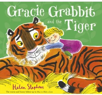 Gracie Grabbit and the Tiger
