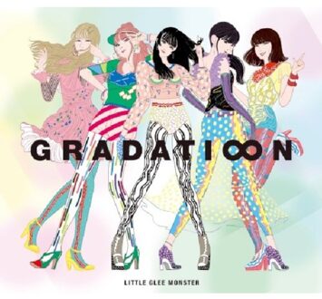 Gradation - Little Glee Monster
