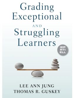 Grading Exceptional and Struggling Learners