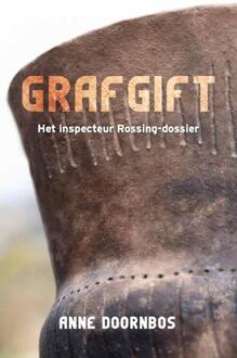 Grafgift - Inspecteur Rossing - Anne Doornbos