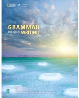 Grammar for Great Writing B
