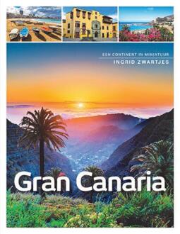 Gran Canaria - Boek Ingrid Zwartjes (9492500841)