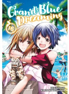 Grand Blue Dreaming 16 - Grand Blue Dreaming - Kimitake Yoshioka