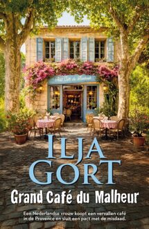 Grand Café du Malheur - Ilja Gort - ebook
