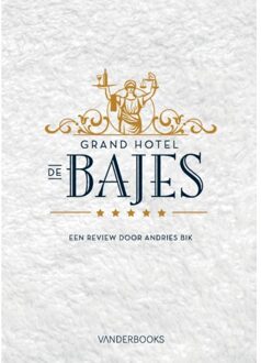 Grand Hotel De Bajes