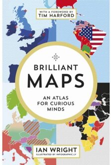 Granta Brilliant Maps : An Atlas For Curious Minds - Ian Wright
