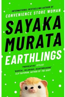 Granta Earthlings - Sayaka Murata