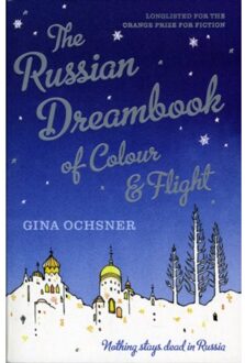 Granta Russian Dreambook Of Colour And Flight