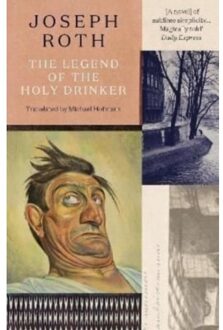 Granta The Legend Of The Holy Drinker - Joseph Roth