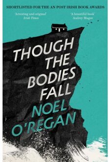 Granta Though The Bodies Fall - Noel O'Regan