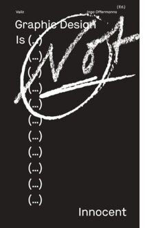 Graphic Design Is (...) Not Innocent - Ingo Offermanns