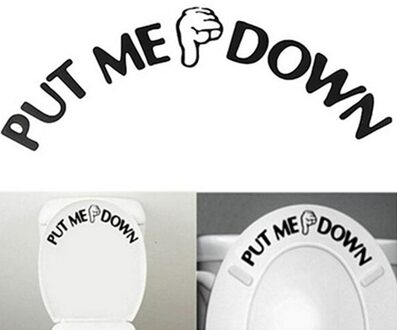 Grappig PUT ME DOWN Toilet Seat Sticker Teken Gebaar Hand Decal Badkamer Herinnering Te Reinigen Citaat Woord