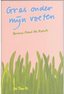 Gras onder mijn voeten - Boek Bruno-Paul De Roeck (9060201876)