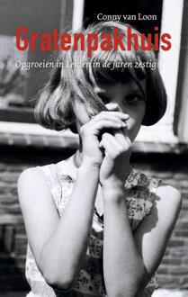 Gratenpakhuis -  Conny van Loon (ISBN: 9789059974319)