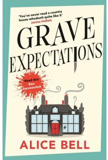 Grave Expectations - Grave Expectations - Alice Bell