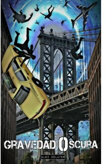 Gravedad Oscura - Alez Delayer