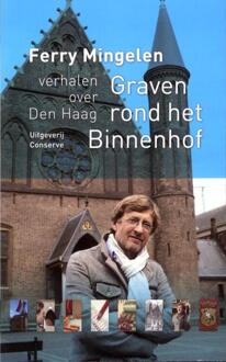 Graven rond het Binnenhof - Boek Ferry Mingelen (9054293225)