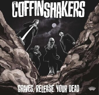 Graves, Release Your Dead - The Coffinshakers