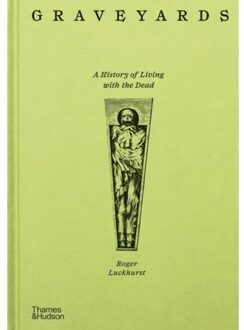 Graveyards - Roger Luckhurst