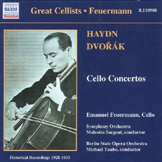 Great Cellists-Feuermann - Haydn, Dvorak: Cello Concertos
