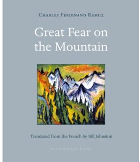 Great Fear On The Mountain - Ramuz, Charles Ferdinand