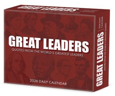 Great Leaders, Greatest Quotes 2026 Box Calendar - Willow Creek Press
