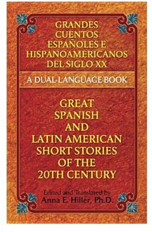 Great Spanish and Latin American Short Stories of the 20th Century