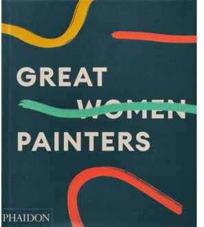Great Women Painters - Phaidon Editors