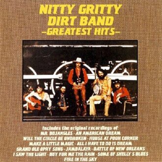 Greatest Hits -13 Tr.- - Nitty Gritty Dirt Band