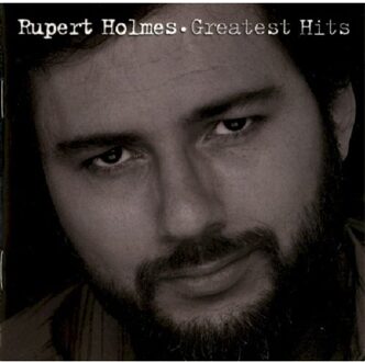 Greatest Hits -18tr- - Rupert Holmes