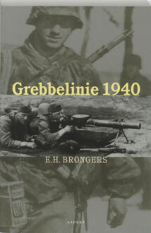 Grebbelinie 1940 - Boek E.H. Brongers (9059110838)