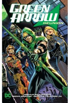 Green arrow vol. 1: reunion - Joshua Williamson