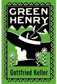 Green Henry - Gottfried Keller