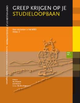 Greep krijgen op je studieloopbaan / 2 MBO - Boek Paul Bloemen (907733310X)