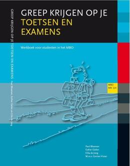 Greep krijgen op toetsen en examens - Boek Paul Bloemen (9077333193)