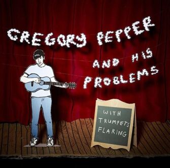 Gregory -And His Problems- Pepper - With Trumpets Flaring