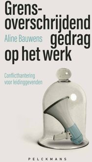 Grensoverschrijdend gedrag op het werk - Aline Bauwens - ebook
