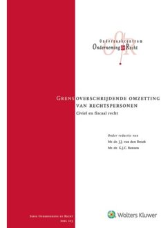 Grensoverschrijdende omzetting van rechtspersonen - Boek Wolters Kluwer Nederland B.V. (901314974X)