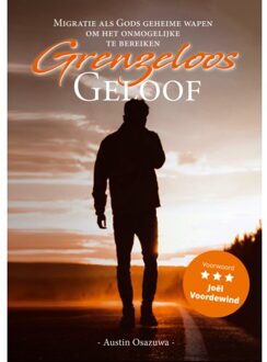 Grenzeloos Geloof - Austin Osazuwa