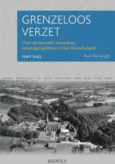 Grenzeloos verzet - Brepols Nederlandstalig Fonds