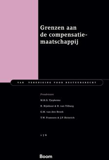 Grenzen aan de compensatiesamenleving - M.K.G. Tjepkema, R. Rijnhout, R. van Tilburg, G.M. van den Broek, T.W. Franssen, J.P. Heinrich - ebook