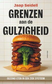 Grenzen aan de gulzigheid -  Jaap Seidell (ISBN: 9789045052540)