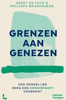 Grenzen aan genezen -  Greet de Cock, Philippe Meersseman (ISBN: 9789401435772)