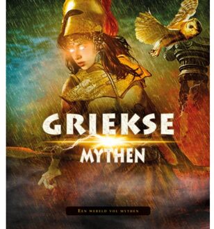 Griekse Mythen - Een Wereld Vol Mythen