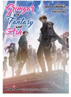 Grimgar Of Fantasy And Ash (Light Novel) Vol. 20 - Grimgar Of Fantasy And Ash (Light Novel) - Ao Jyumonji