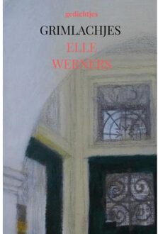 Grimlachjes - Elle Werners